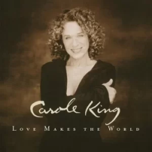 Image of Love Makes the World by Carole King Vinyl Album