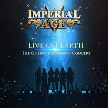 Image of Imperial Age - LIVE ON EARTH ? THE ONLINE LOCKDOWN CONCERT CD