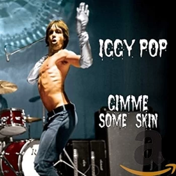 Image of Iggy Pop - Gimme Some Skin CD