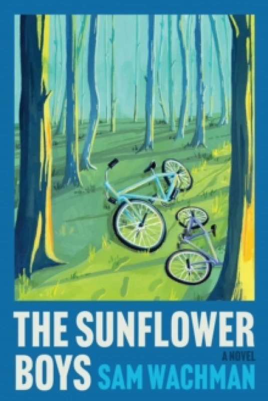 Image of The Sunflower Boys. Hardback. By Sam Wachman Books