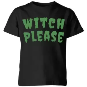 Image of Witch Please Kids T-Shirt - Black - 7-8 Years
