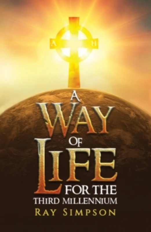 Image of A Way of Life. Hardback. By Ray Simpson Books