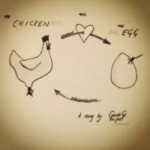 Image of The Chicken & the Egg by George the Poet CD Album