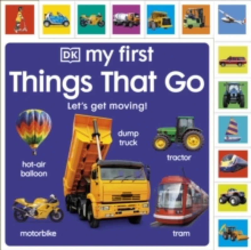 Image of My First Things That Go: Let's get moving! Board book