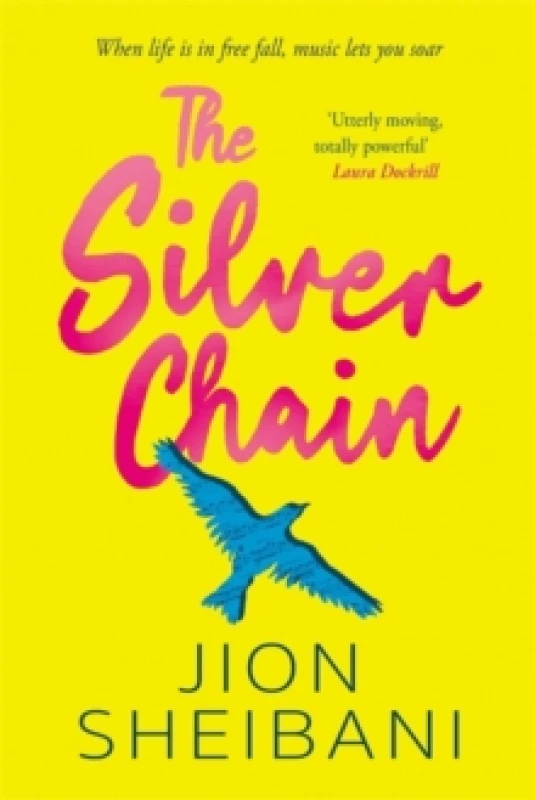 Image of The Silver Chain : a beautiful verse novel celebrating the healing power of music Paperback / softback