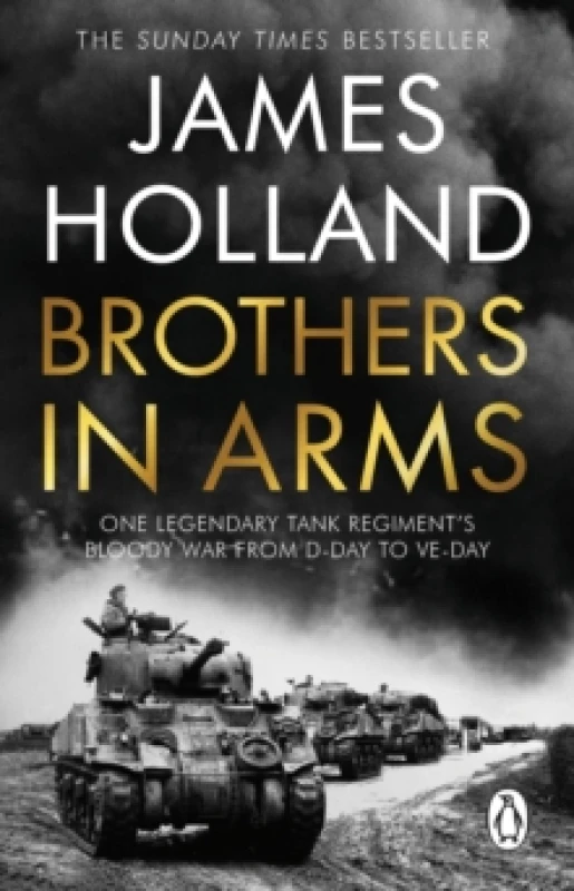 Image of Brothers in Arms. Paperback. By James Holland Books