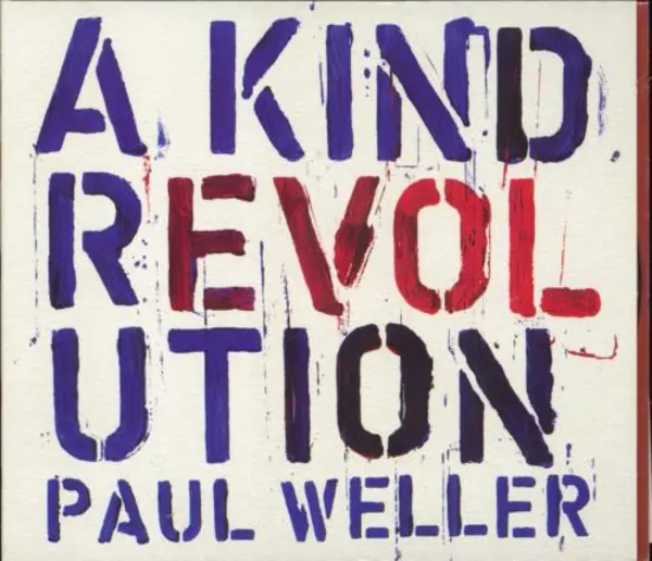 Image of Paul Weller A Kind Revolution 2017 UK CD album 0190295830601