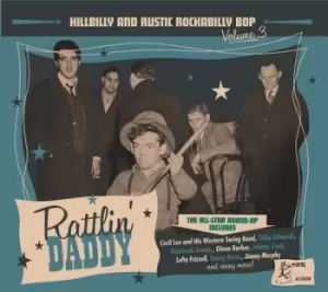 Image of Rattlin Daddy Hillbilly and Rustic Rockabilly Bop - Volume 3 by Various Artists CD Album