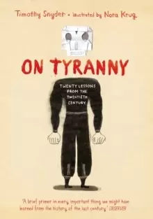 Image of On Tyranny Graphic Edition : Twenty Lessons from the Twentieth Century