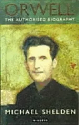 Image of george orwell the authorised biography