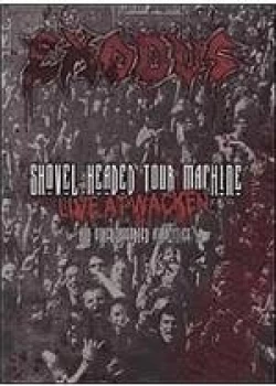 Image of Exodus - Shovel Headed Tour Machine