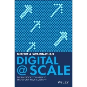 Image of Digital @ Scale : The Playbook You Need to Transform Your Company