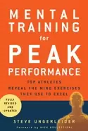 Image of mental training for peak performance revised and updated edition
