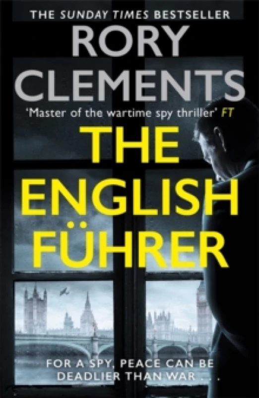 Image of The English Fuhrer : The gripping spy thriller from the bestselling author of THE MAN IN THE BUNKER Paperback / softback