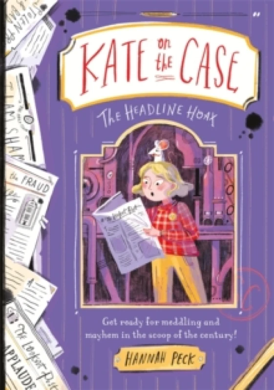 Image of Kate on the Case: The Headline Hoax (Kate on the Case 3) Paperback / softback