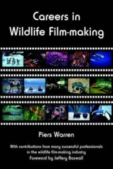 Image of Careers in Wildlife Film-Making Paperback