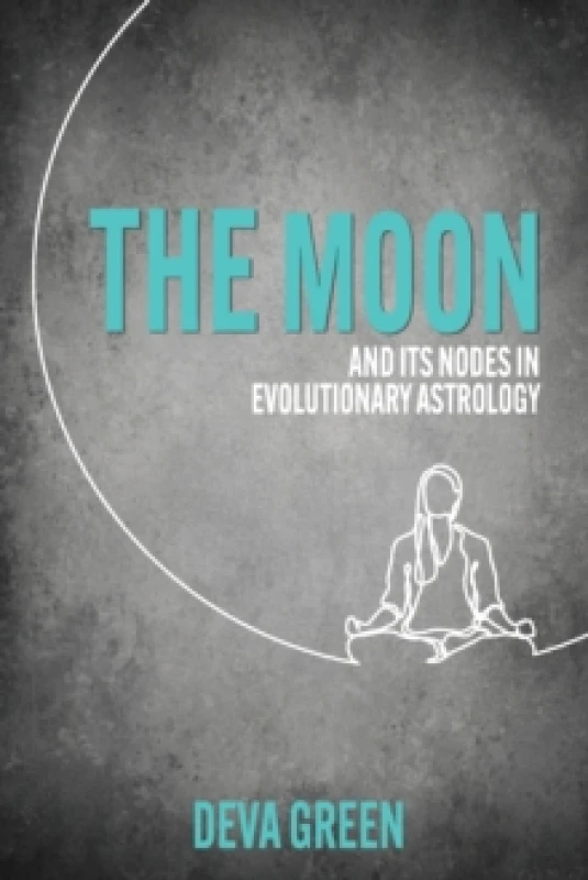Image of The Moon and its Nodes in Evolutionary Astrology Paperback / softback