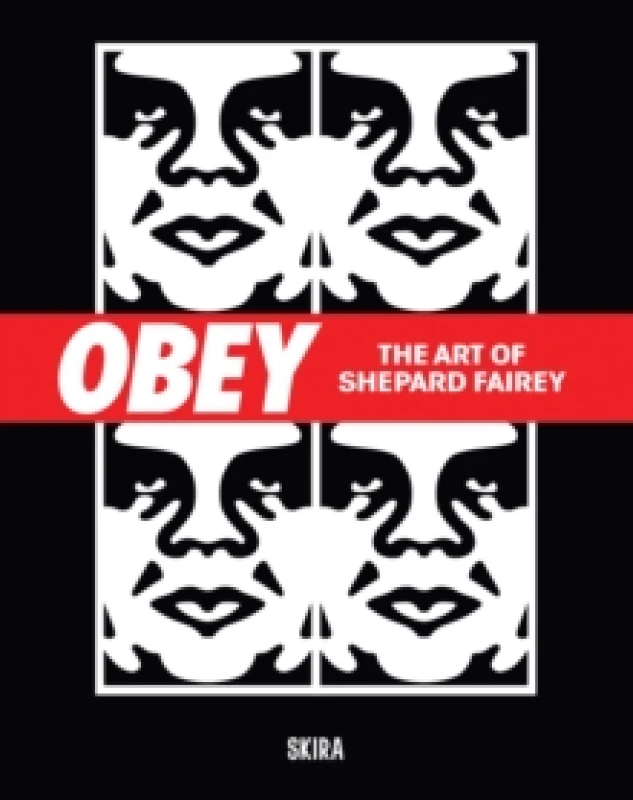 Image of Obey : The Art of Shepard Fairey Hardback