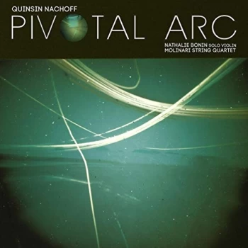 Image of Quinsin Nachoff - Pivotal Arc CD