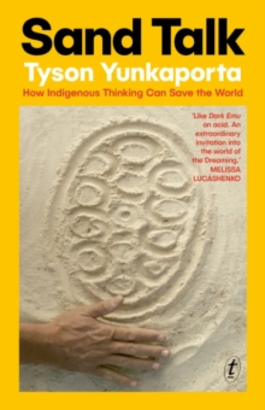 Image of Sand Talk : How Indigenous Thinking Can Save the World Paperback / softback