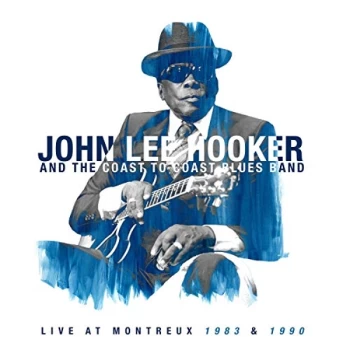 Image of John Lee Hooker and the Coast to Coast Blues Band - Live At Montreux 1983 & 1990 Vinyl