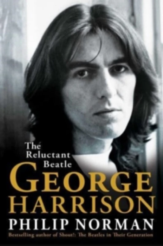 Image of George Harrison : The Reluctant Beatle Hardback