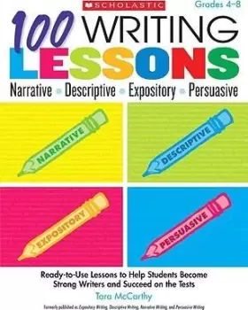 Image of 100 Writing Lessons: Narrative, Descriptive, by Tara McCarthy