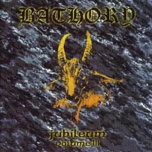 Image of Bathory Jubileum Vol.III CD multicolor