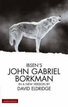 Image of John Gabriel Borkman by David Eldridge Book