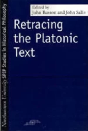 Image of Retracing the Platonic text by John Edward Russon