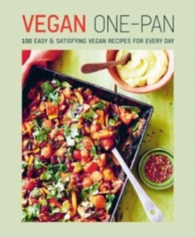 Image of Vegan One-pan : 70 Easy & Satisfying Vegan Recipes for Every Day Hardback