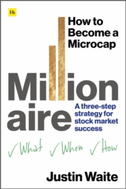 Image of How to Become a Microcap Millionaire : A three-step strategy for stock market success Paperback / softback