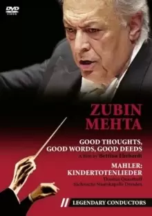 Image of Zubin Mehta: Good Thoughts, Good Words, Good Deeds