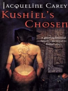 Image of Kushiels Chosen by Jacqueline Carey Paperback