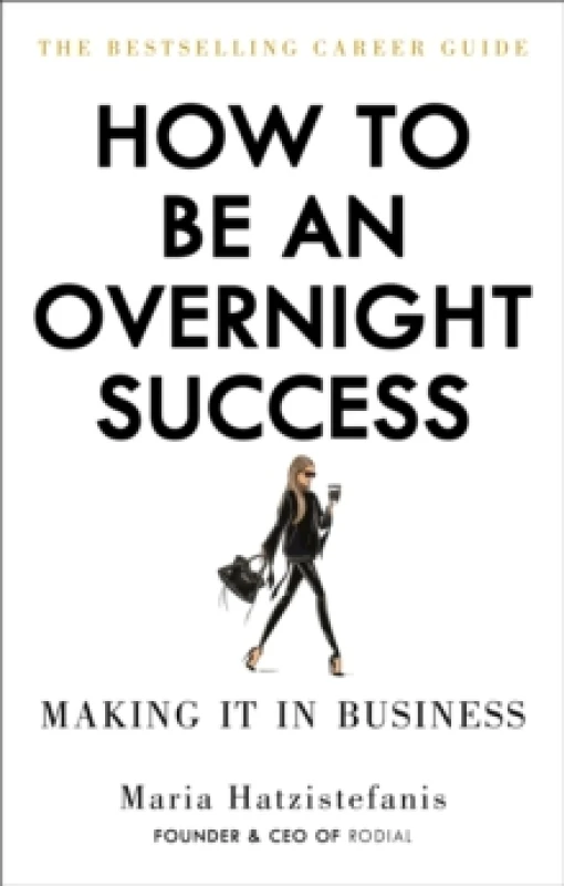 Image of How to Be an Overnight Success Paperback / softback