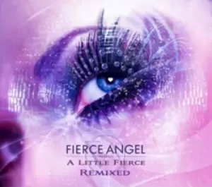 Image of Various Artists - Fierce Angel: A Little Fierce Remixed CD Album - Used