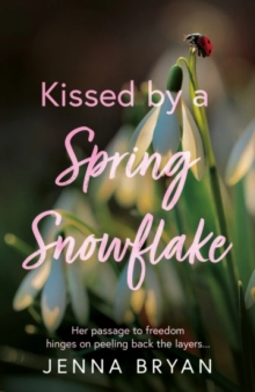 Image of Kissed by a Spring Snowflake Paperback / softback