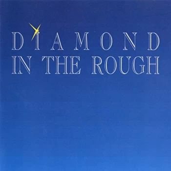 Image of Diamond In The Rough - Diamond in the Rough CD