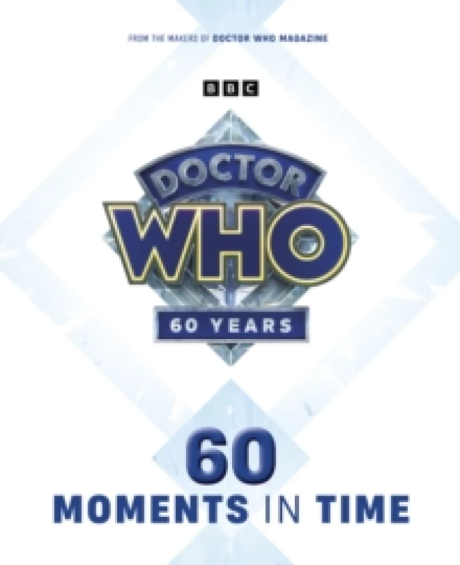 Image of Doctor Who: 60 Moments In Time Paperback / softback