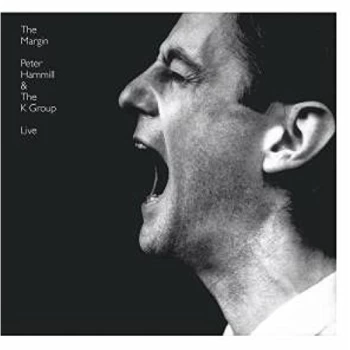Image of Peter Hammill & K Group - The Margin CD