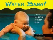 Image of water baby a first fun book of water skills