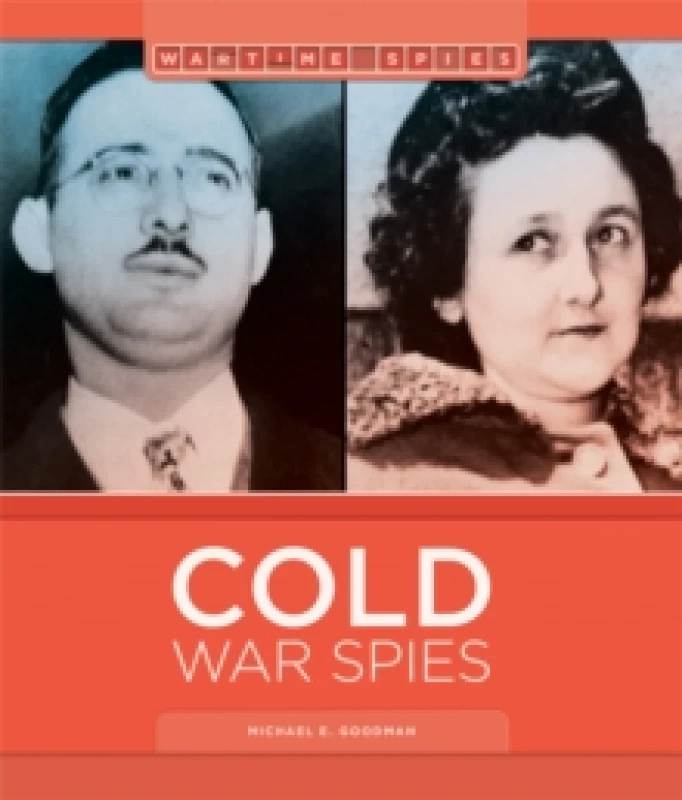 Image of Michael E Goodman Cold War Spies Book Multi unisex
