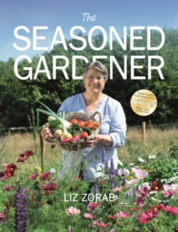 Image of The Seasoned Gardener : Exploring the Rhythm of the Gardening Year Paperback / softback