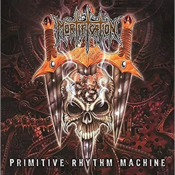 Image of Mortification - Primitive Rhythm Machine CD