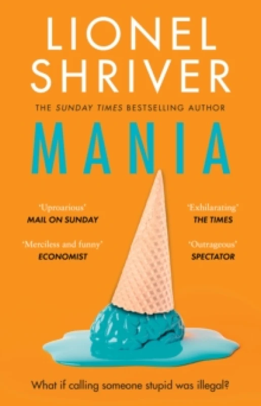 Image of Mania. Paperback. By Lionel Shriver Books