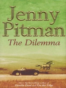 Image of The Dilemma by Jenny Pitman Hardback