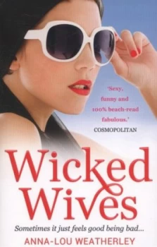 Image of Wicked Wives by Anna-Lou Weatherley Paperback