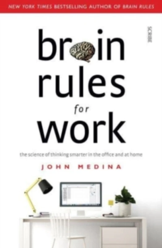 Image of Brain Rules for Work : the science of thinking smarter in the office and at home Paperback / softback
