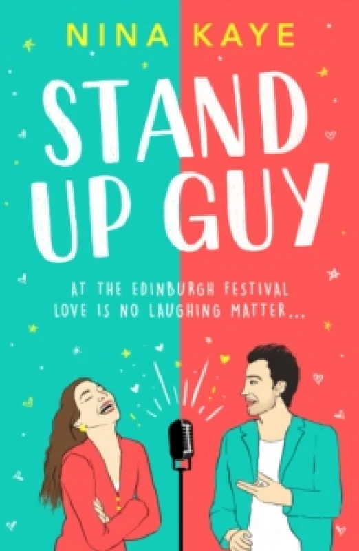 Image of Stand Up Guy : The most uplifting romance you'll read this year Paperback / softback