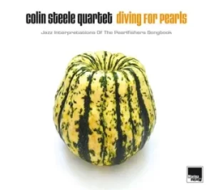 Image of Diving for Pearls Jazz Interpretations of the Pearlfishers Songbook by Colin Steele Quartet CD Album